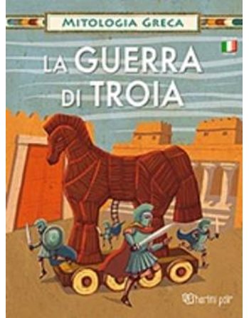 GREEK MYTHOLOGY 5 - TROJAN WAR - ITALIAN  Μythology