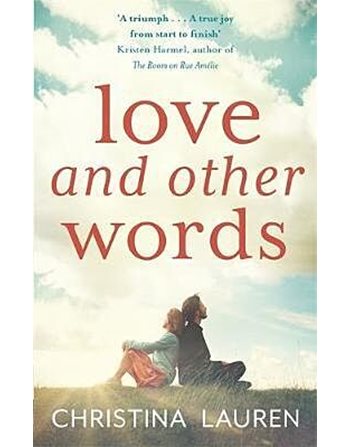LOVE AND OTHER WORDS  Romance