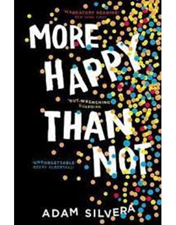 MORE HAPPY THAN NOT  Ξενόγλωσση Λογοτεχνία