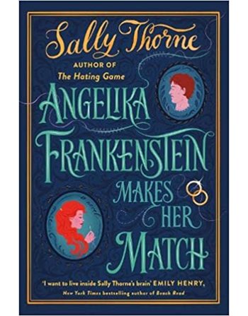 ANGELIKA FRANKENSTEIN MAKES HER MATCH  Ρομαντική Λογοτεχνία