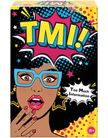 AS BOARD GAME TMI!  Board Games