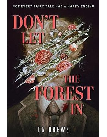 DON'T LET THE FOREST IN  Ξενόγλωσση Λογοτεχνία