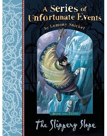 A SERIES OF UNFORTUNATE EVENTS 9: THE SLIPPERY SLOPE  Σύγχρονη Λογοτεχνία