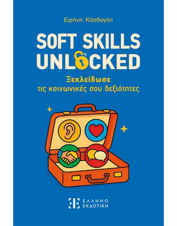 SOFT SKILLS UNLOCKED  Wohlbefinden - Selbstverbesserung