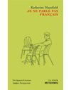 JE NE PARLE PAS FRANCAIS