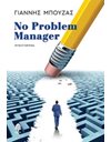 NO PROBLEM MANAGER
