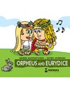 ORPHEUS AND EURYDICE
