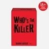 ΑS CARD GAME DARK DECK WHO'S THE KILLER