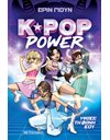 K-POP POWER 1: ΥΨΩΣΕ ΤΗ ΦΩΝΗ ΣΟΥ