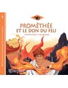 GREEK MYTHOLOGY - LITTLE TALES 2 - PROMETHEUS AND THE GIFT OF FIRE - FRENCH