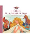 GREEK MYTHOLOGY - LITTLE TALES 7 - HELEN AND THE TROJAN WAR - FRENCH