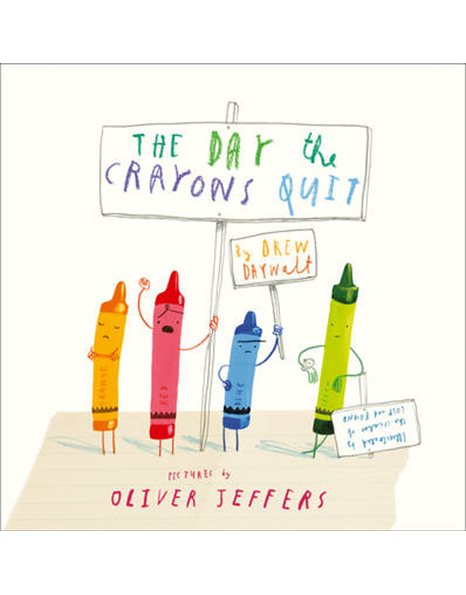 THE DAY THE CRAYONS QUIT