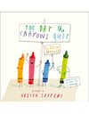 THE DAY THE CRAYONS QUIT