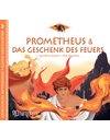 GREEK MYTHOLOGY - LITTLE TALES 2 - PROMETHEUS AND THE GIFT OF FIRE - GERMAN