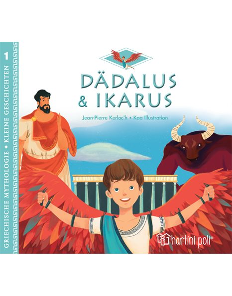 GREEK MYTHOLOGY - LITTLE TALES 1 - DAEDALUS AND ICARUS - GERMAN