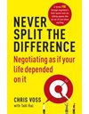 NEVER SPLIT THE DIFFERENCE