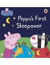 PEPPA PIG: PEPPA'S FIRST SLEEPOVER