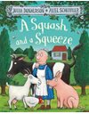 A SQUASH AND A SQUEEZE