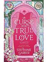 ONCE UPON A BROKEN HEART 3: A CURSE FOR TRUE LOVE