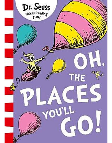 THE PLACES YOU'LL GO!