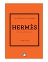 ΤΑ ΜΙΚΡΑ ΒΙΒΛΙΑ ΤΗΣ ΜΟΔΑΣ: HERMÈS