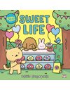 SUNNY VIBES: SWEET LIFE
