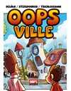 OOPS VILLE
