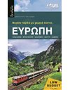 EUROPE - LOW BUDGET TRAVEL GUIDE